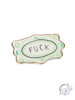 Classy, Sassy, and Slightly Unhinged Magnet