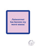 More Funny Quote Coasters