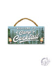 Cute Sayings 4X8 Rope Hanger