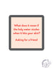 More Funny Quote Coasters